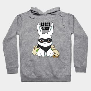 Rob-it Rabbit Hoodie